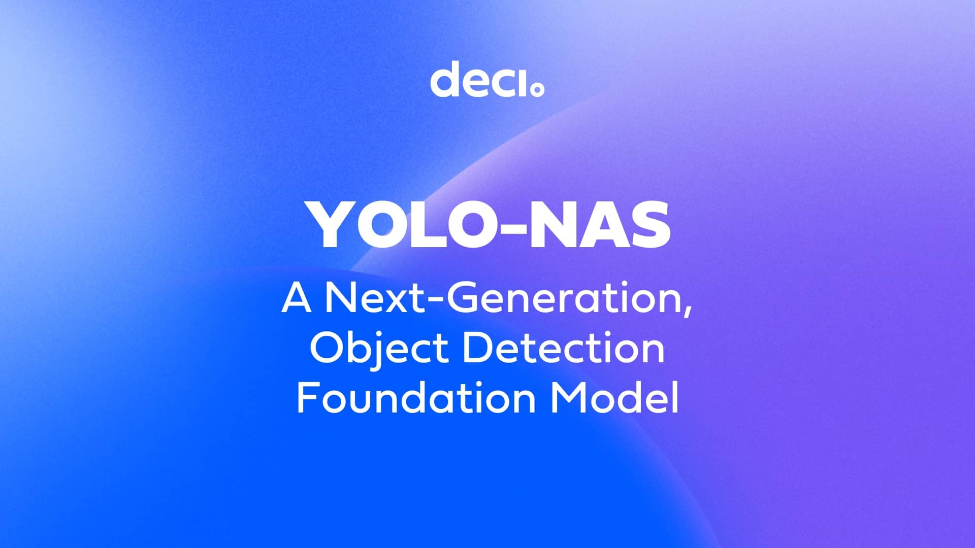 YOLO-NAS Launch Business Blog2
